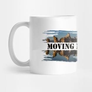 Moving Mountains Mug